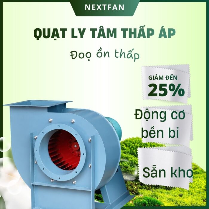 Quạt ly tâm thấp áp CF
